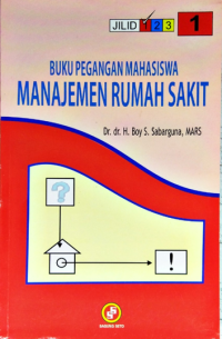 Image of Buku pegangan mahasiswa manajemen rumah sakit 1