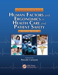 Image of Handbook of Human Factors and Ergonomics in Health Care and Patient Safety Second Edition