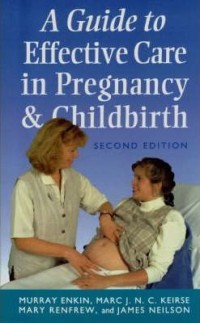 Image of A Guide to effective Care in Pregnancy and Childbirth