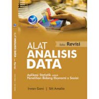 Image of Alat Analisis Data (Aplikasi Statistik Untuk Penelitian Bidang Ekonomi Dan Sosial)