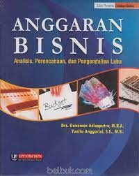 Image of Anggaran Bisnis (Analisis, Perencanaan dan Pengendalian Laba) Edisi 1