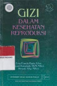 Image of Gizi dalam kesehatan reproduksi