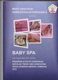 Image of Modul Praktikum Kewirausahaan Kebidanan 4 Baby SPA Program Studi D3 Kebidanan Sekolah Tinggi Ilmu Kesehatan Insan Cendekia Medika Jombang