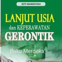 Image of Lanjut Usia  dan keperawatn gerontik