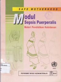 Image of Modul Sepsis Puerperalis : Materi Pendidikan Kebidanan