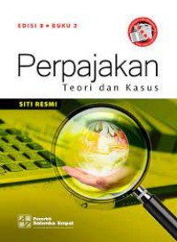 Image of Perpajakan Teori dan Kasus Edisi 8 Buku 2