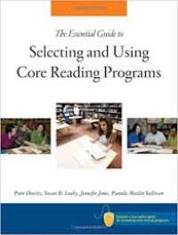 Image of The Essential Gude to Selecting and Using Core Reading Programs