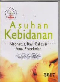 Image of Asuhan Kebidanan Neonatus, Bayi, Balita dan Anak Prasekolah
