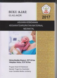 Image of Buku Ajar Asuhan Kebidanan Kegawatdaruratan Maternal Neonatal
