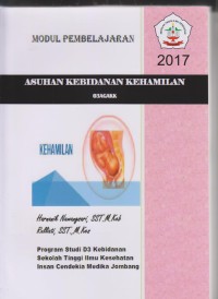 Image of Modul Pembelajaran Asuhan Kebidanan Kehamilan Program Studi D3 Kebidanan Sekolah Tinggi Ilmu Kesehatan Insan Cendekia Medika Jombang