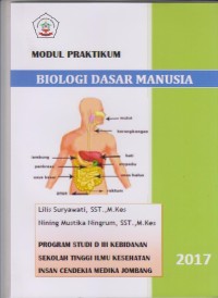 Image of Modul Praktikum Biologi Dasar Manusia Program Studi D3 Kebidanan Sekolah Tinggi Ilmu Kesehatan Insan Cendekia Medika Jombang