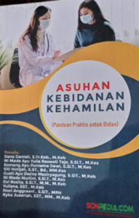 Image of Asuhan Kebidanan Kehamilan  (panduan praktis untuk bidan)
