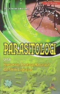 Image of Parasitologi Untuk Keperawatan, Kesehatan Masyarakat dan Teknik Lingkungan