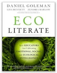 Image of Eco Literate : How educators are cultivating emotional, social and sociological intelligence