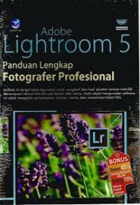 Image of Adobe Lightroom 5 Panduan Lengkap Fotografer Profesional