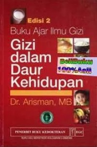 Image of Buku Ajar Ilmu Gizi : Gizi dalam daur kehidupan