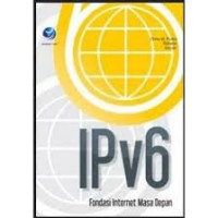 Image of IPv6 Fondasi Internet Masa Depan