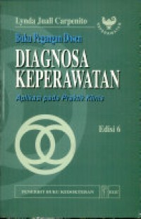 Image of Buku Pengajar Dosen Diagnosa Keperawatan : Aplikasi pada Praktis Klinis