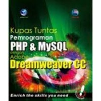 Image of Kupas Tuntas Pemrograman PHP Dan MySQL Dengan Adobe Dreamweaver CC