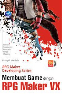 Image of RPG Maker Developing Series: Membuat Game dengan RPG Maker VX