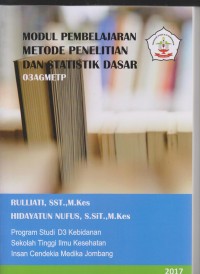 Image of Modul Pembelajaran Metode Penelitian dan Statistik Dasar Program Studi D3 Kebidanan Sekolah Tinggi Ilmu Kesehatan Insan Cendekia Medika Jombang