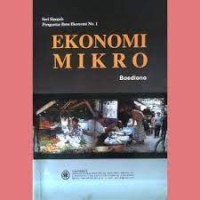 Image of Ekonomi Mikro (Seri Sinopsis Pengantar Ekonomi Mikro No 1)