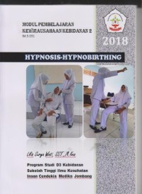 Image of Modul Pembelajaran Kewirausahaan Kebidanan 2 Program Studi D3 Kebidanan Sekolah Tinggi Ilmu Kesehatan Insan Cendekia Medika Jombang