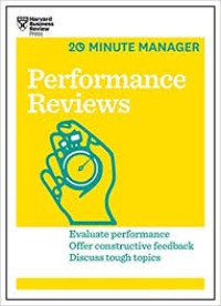 Image of 20 Minute Manager Performance Reviews : Evluate Performance Offer Constructive Feedback Discuss Tough Topics