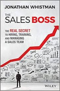 Image of The Sales Boss : The Real Secret to Hiring, Training, and Managing a Sales Team